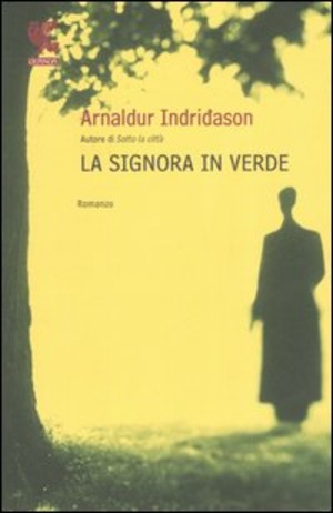 La signora in verde. I casi dell'ispettore Erlendur Sveinsson