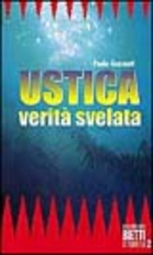Ustica. Verità svelata