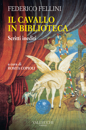 Il cavallo in biblioteca. Scritti inediti