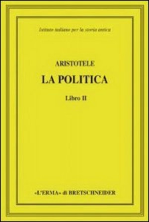 Aristotele. La politica. Libro II