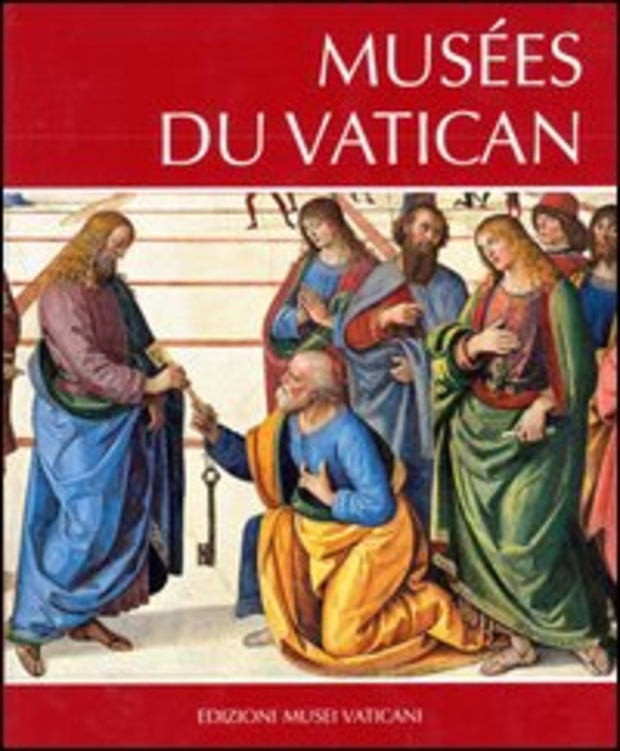 Musées du Vatican. Ediz. italiana e francese