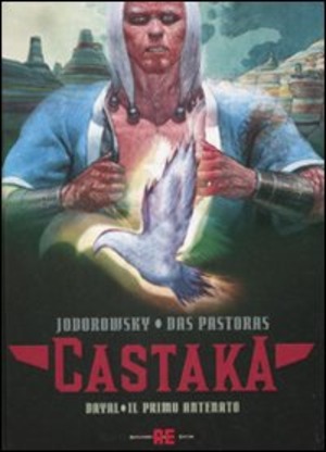 Dayal. Il primo antenato. Castaka