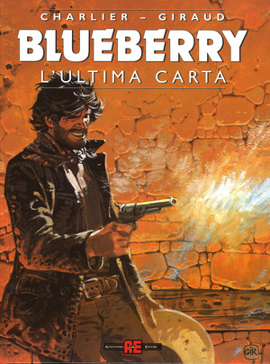 L' ultima carta. Blueberry