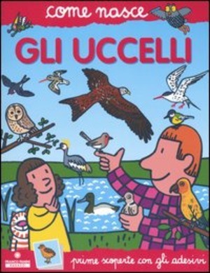 Gli uccelli. Con adesivi