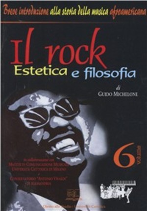 Il rock. Estetica e filosofia