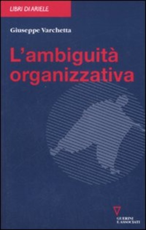 L' ambiguità organizzativa