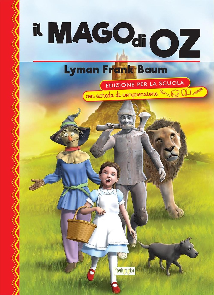 Il mago di Oz – Centroscuola