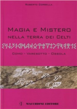 Magia e mistero nella terra dei Celti