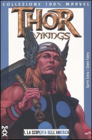 La scoperta dell'America. Thor vikings
