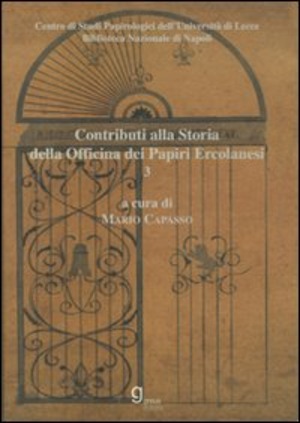 Contributi alla storia dell'Officina dei papiri ercolanesi