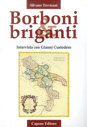 Borboni e briganti. Intervista con Gianni Custodero