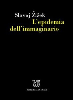L' epidemia dell'immaginario