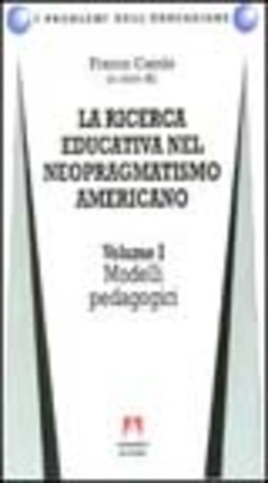 La ricerca educativa nel neopragmatismo americano