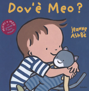 Dov'è Meo? Ediz. a colori Dov'è Meo? Ediz. a colori