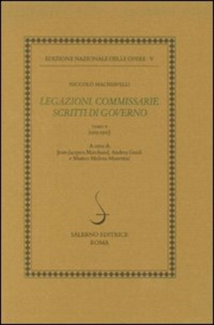 Legazioni. Commissarie. Scritti di governo (1505-1507)