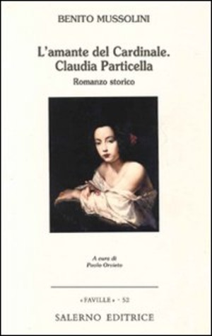 L' amante del cardinale. Claudia Particella