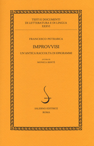 Improvvisi. Un'antica raccolta di epigrammi. Testo latino a fronte
