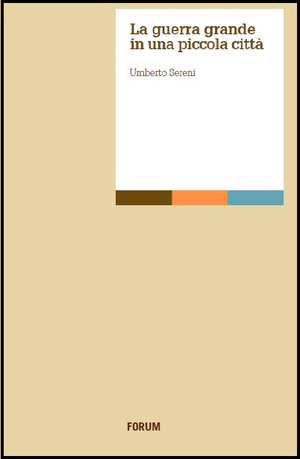 La guerra grande in una piccola città