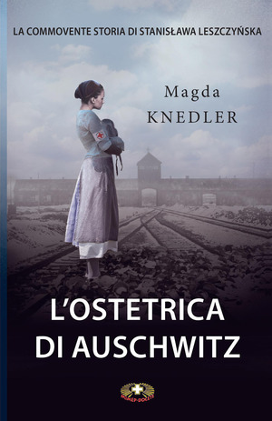 L' ostetrica di Auschwitz