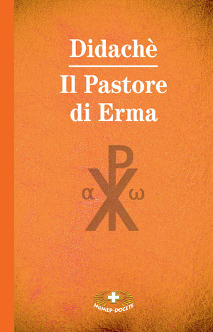 Didachè. Il pastore di Erma