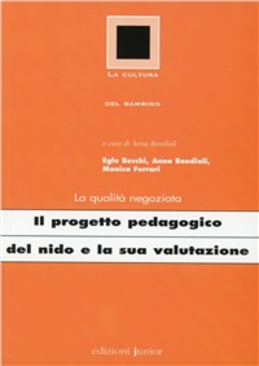 Il progetto pedagogico del nido e la sua valutazione