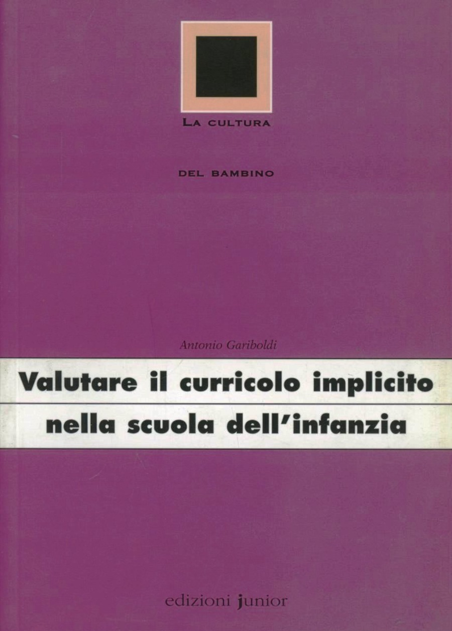 Valutare il curricolo implicito nella scuola dell'infanzia