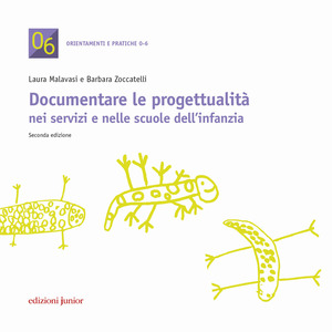 Documentare le progettualità nei servizi e nelle scuole dell'infanzia