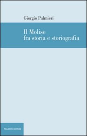 Il Molise fra storia e storiografia