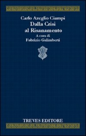 Dalla crisi al risanamento