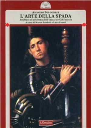 L' arte della spada. Trattato di scherma dell'inizio del XVI secolo