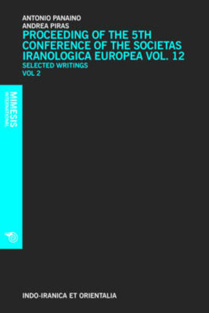 Proceedings of the 5th Conference of the Societas Iranologica Europea (Ravenna, 6-11 ottobre 2003)