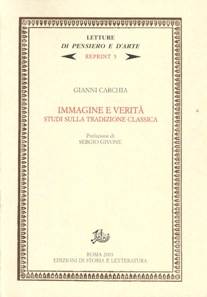 Immagine e verità. Studi sulla tradizione classica