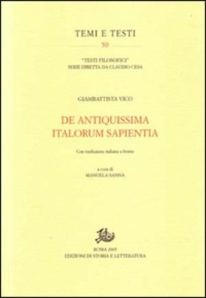 De antiquissima italorum sapientia. Con le risposte al «Giornale de' Letterati d'Italia». Con la trascrizione critica degli articoli del «Giornale de' Letterati d'Italia»