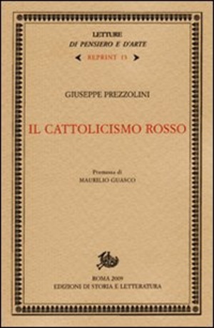 Il cattolicismo rosso