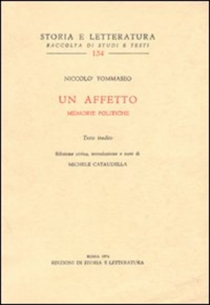 Un affetto. Memorie politiche