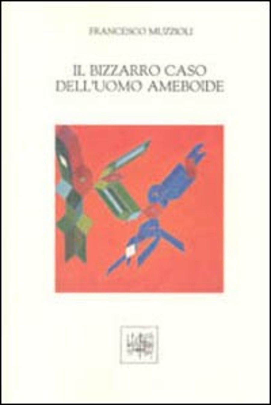 Il bizzarro caso dell'uomo ameboide