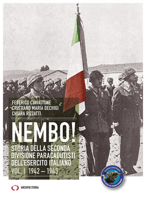 Nembo! Storia della seconda divisione paracadutisti dell'esercito italiano