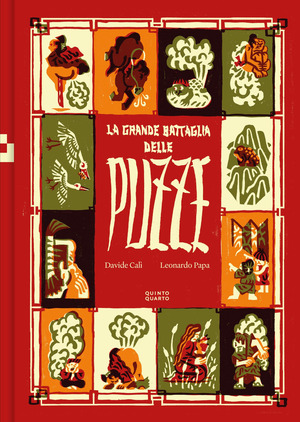 La grande battaglia delle puzze. Ediz. a colori