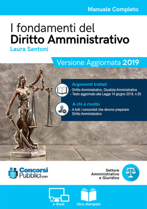 I fondamenti del diritto amministrativo. Con Contenuto digitale (fornito elettronicamente)