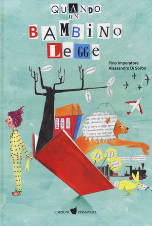 Quando un bambino legge. Ediz. a colori