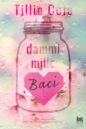 Dammi mille baci Dammi mille baci