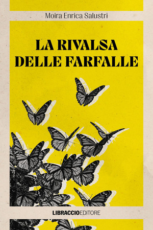 La rivalsa delle farfalle