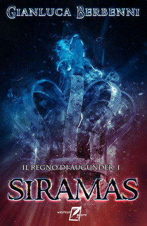 Siramas. Il regno di Augunder. I