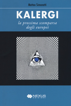 Kalergi. La prossima scomparsa degli europei