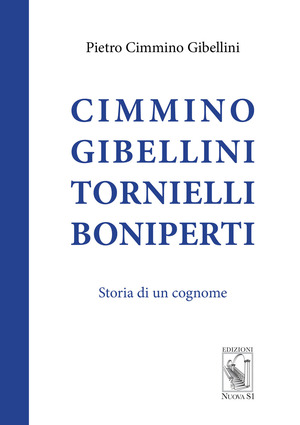 Cimmino Gibellini Tornielli Boniperti. Storia di un cognome