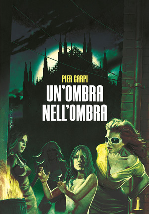 Un' ombra nell'ombra