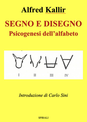 Segno e disegno. Psicogenesi dell'alfabeto