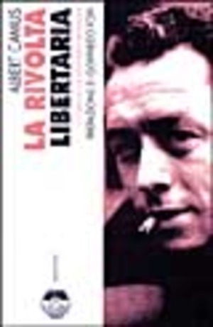 La rivolta libertaria