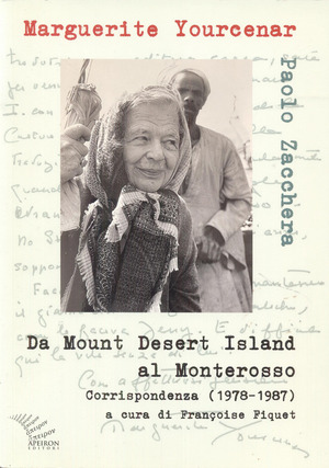 Da Mount Desert Island al Monterosso. Corrispondenza (1978-1987)