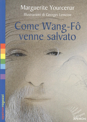 Come Wang-Fô venne salvato. Ediz. illustrata
